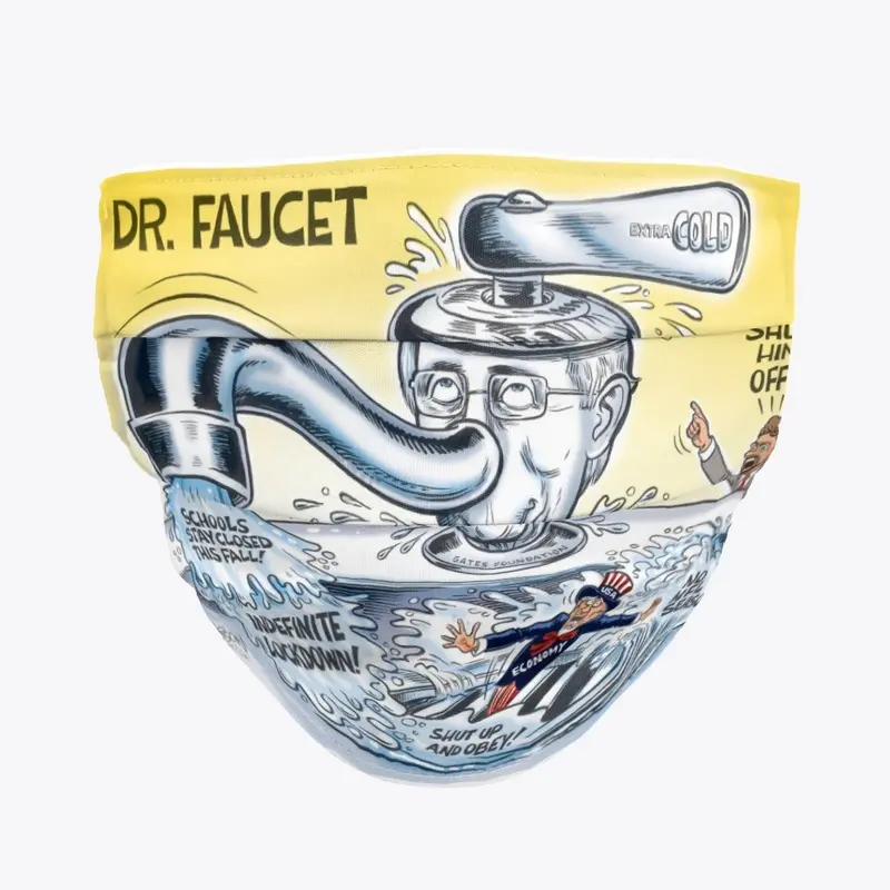 Dr. Faucet Face Mask